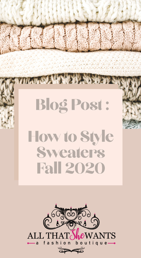 How to Style Sweaters Fall 2020