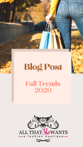 Fall Fashion Trends 2020