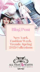 Fashion Month Trend recap/New York Fashion Week 2020